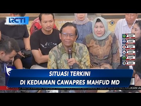 Situasi Terkini di Kediaman Cawapres Mahfud MD - SIP 14/02