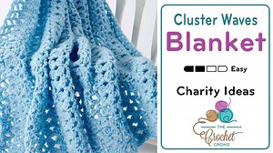 Crochet Cluster Waves Blanket Pattern   Tutorial