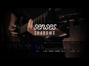 SHADOWS / senses 【ギター 練習用】【ギター タブ譜】【Guitar TAB】【Guitar cover】