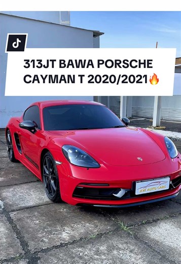 313 juta langsung bawa Porsche Cayman T! 📲 WA 087759327740 Cayman T 2020 / 2021 Merah Pajak Okt 2026 Odometer 6 rb miles 2000cc Turbo Bensin Otr kredit 1,983 M TDP 313 juta BONUS TAMBAHAN: 🚨 Layanan darurat 24 JAM se-Indonesia GRATIS (towing, jumper aki, isi BBM, ganti ban, buka pintu, cek mobil di tempat) ⚠️ Stok cuma 1 unit 📍 AW AUTO CARS – WTC Mangga Dua Lt 3A Unit terawat & siap pakai, sudah: ✅ Inspeksi Otospector ✅ Bebas tabrak & banjir ✅ Surat absah & lengkap ✅ Garansi mesin & transmisi