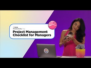 Project Management Checklist for Managers | ClickUp Vlog