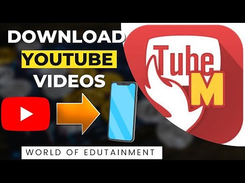 How To Download YouTube Videos - TubeMate