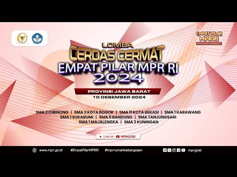 Lomba Cerdas Cermat Empat Pilar MPR RI 2024 - Provinsi Jawa Barat