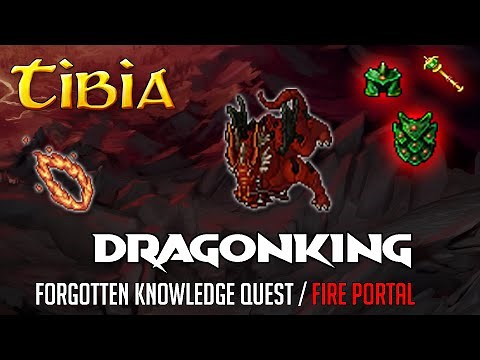 KRÓL SMOKÓW - Tibia - Soul of Dragonking Zyrtarch - Forgotten Knowledge Quest - Fire portal