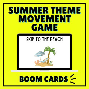 Summer Theme Gross Motor Movement Game | Boom Cards Deck