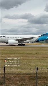 🔊 Turn the volume up! Air Transat Airbus A330-200 spooling up ready for departure to Toronto! 🇨🇦