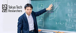 Yoshihiro Tonegawa - From soap films to black holes - Exploring the mathematics of minimal surfaces FACES: Tokyo Tech Researchers, Issue 42