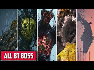 Death Stranding | All BT BOSS Fights