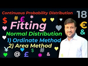 Fitting of normal Distribution | Area Method and Ordinates Method.
