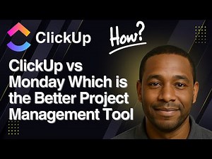 ClickUp vs monday.com | Which Project Management Tool Is Better? (2025 Comparison)