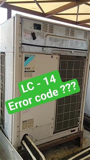 Daikin vrv x inverter repair | daikin vrv x LC - 14 error code | ac video #hvacrepair #acrepair