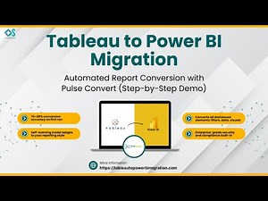 Tableau to Power BI Migration | Automated Report Conversion with Pulse Convert (Step-by-Step Demo)