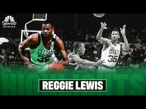 Must-See: Reggie Lewis Boston Celtics' Highlights