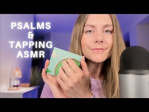 Christian ASMR ~ Psalms and Tapping for Sleep & Tingles (90-95)