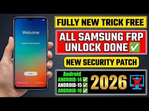 All Samsung FRP Unlock 2026 Android 14/15/16 Latest | New Trick | Working✅