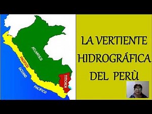 LA VERTIENTE HIDROGRÁFICA DEL PACÍFICO