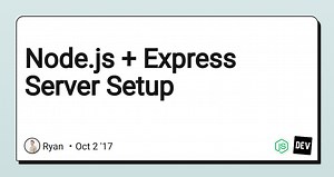 Node.js   Express Server Setup
