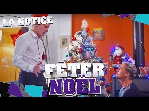 LA NOTICE - FÊTER NOËL