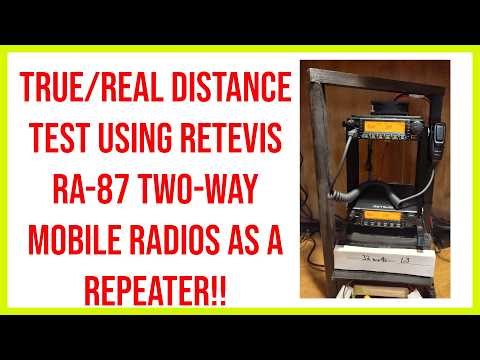 🔺True/real distance test using retevis RA-87 two-way mobile radios as a repeater!! 🔺