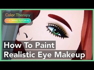 Coloring Tutorial: How to Paint Realistic Eye Makeup with Color Therapy App