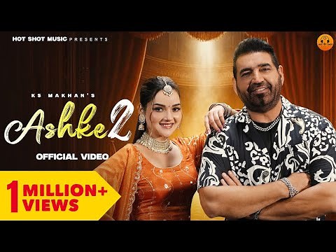 Ashke 2 (Official Video) KS Makhan | Jassi X | Punjabi songs 2025 | Latest Bhangra song 2025