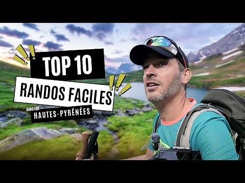TOP10 des randos faciles à faire dans les Hautes-Pyrénées