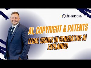 AI, Copyright & Patents: Legal Issues in Generative AI Explained