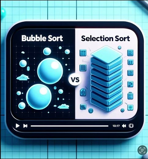 Bubble Sort vs. Selection Sort: Which Works Best?