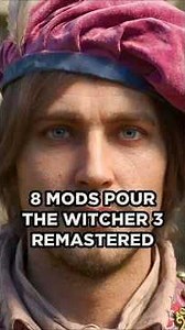 8 meilleurs mods sur The Witcher 3 Remastered #jeuxvideo #thewitcher