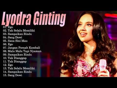 Lyodra Ginting Lagu Terbaik 2026 🎶 Sang Dewi, Pesan Terakhir | Hits Pop Terpopuler