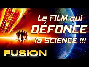 FUSION: The film that RUINS science!!!