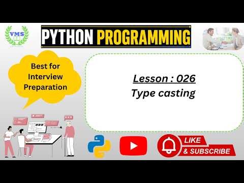Lesson 026 | Python Programming | Type casting