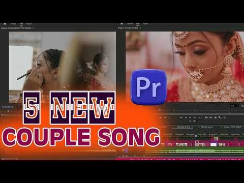 5 New Couple Song Project | Premiere Pro Couple Song Project | How To Edit Couple Song in Premiere
