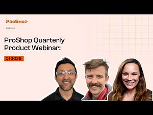 ProShop Quarterly Product Webinar: Q1 2026