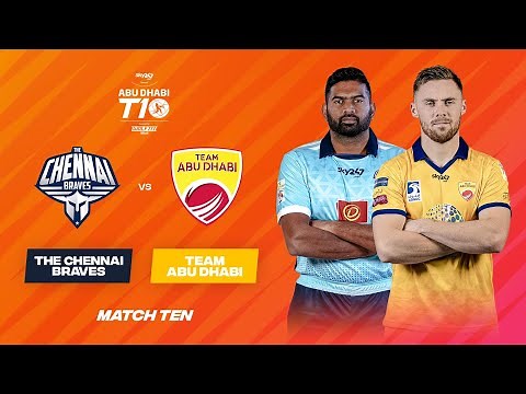 Match 10 HIGHLIGHTS | The Chennai Braves vs Team Abu Dhabi | Day 4 | Abu Dhabi T10 Season 5