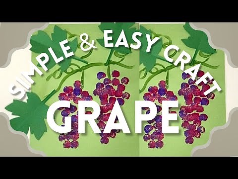 GRAPE | Simple & easy crafts for kids and Early Childhood Educators | Art & craft