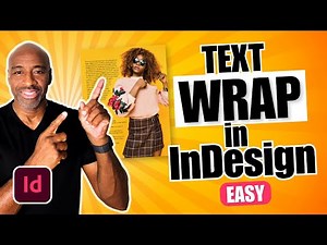 InDesign Text Wrap Made Simple