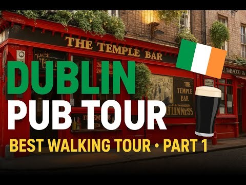 🍺 Dublin Pub Tour – Part 1 | Exploring Ireland’s Most Famous Pubs