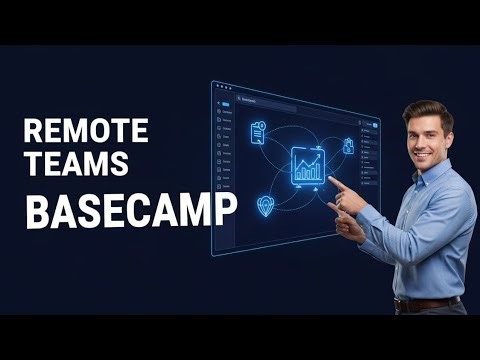How to Use Basecamp for Remote Teams (Full Guide)