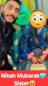 13K views · 3.7K reactions | Nikah Mubarak Sister ❤️殺 Day full vlog #kashmir #kashmirivlogs #vloggertufail35 #kashmirivideos | Tufail Ahmad Lone | Facebook