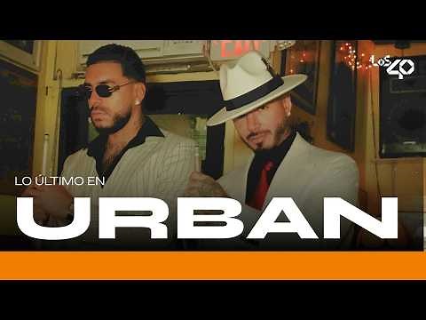 Lo último en URBAN (playlist oficial) | LOS40 Urban - novedades