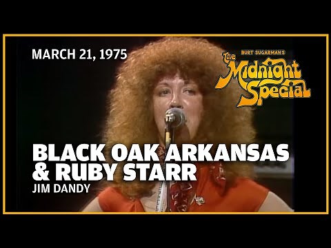 Jim Dandy - Black Oak Arkansas & Ruby Starr | The Midnight Special