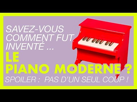 THE HISTORY OF THE PIANO