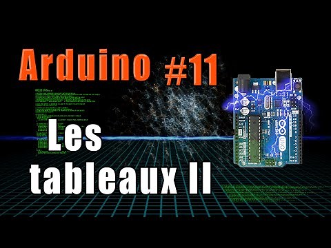 #11 Arduino: les tableaux (partie 2) + capteur de température (tmp36)