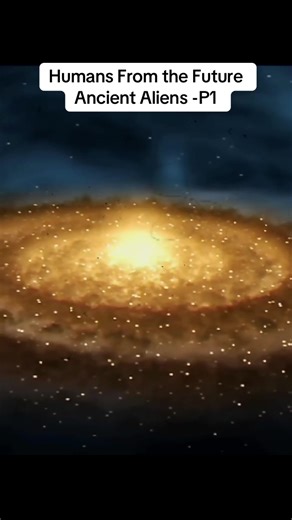 Humans From the Future Ancient Aliens -P1 #alien #ufo #history #secret #viral