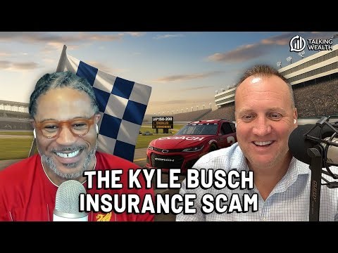 The Kyle Busch Insurance Scam Explained