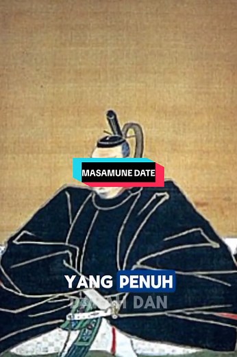 Masamune Date: Sang Naga Satu Mata di Era Sengoku