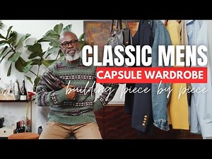 The Ultimate Classic Mens Capsule Wardrobe : Effortless Everyday Style #mensstyle #mensfashion