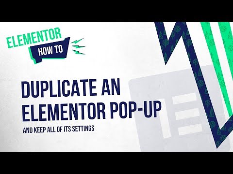 How to Duplicate an Elementor Popup