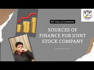 Sources of Finance for Joint Stock Companies |ISC Class 12 Commerce Backbenchers Academy #Mayank Sir